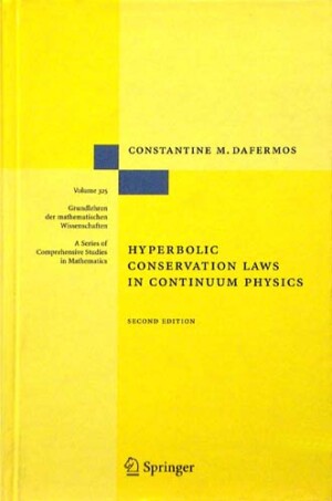 HYPERBOLIC CONSERVATION LAWS IN CONTINUUM PHYSICS