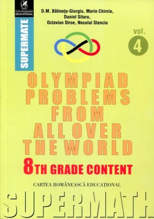 OLYMPIAD PROBLEMS FROM ALL OVER THE WORLD VOL.4