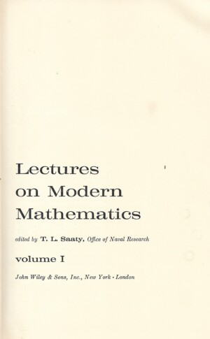 LECTURES ON MODERN MATHEMATICS